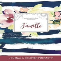 Journal de Coloration Adulte: Famille